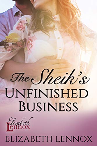 The Sheik's Unfinished Business book cover
