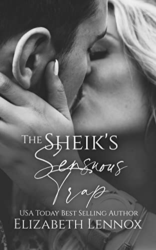 Trapped by Desire / The Sheik's Sensuous Trap book cover