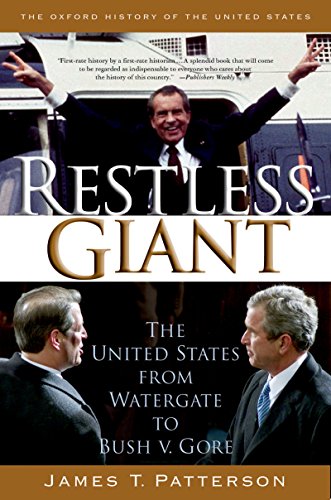 Restless Giant: The United States from Watergate to Bush v. Gore book cover