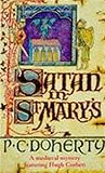 Satan In St Marys Hugh Corbett Mysteries Book 1 A Thrilling Medieval Mystery English Edition