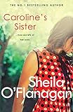 Carolines Sister A Powerful Tale Full Of Secrets Surprises And Family Ties English Edition