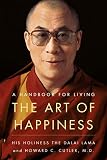 The Art Of Happiness 10th Anniversary Edition A Handbook For Living