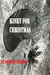 Kinky For Christmas