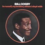 To Russell, My Brother, Whom I Slept With