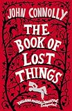 The Book Of Lost Things Illustrated Edition English Edition
