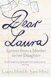 Dear Laura Letters From A Mother To A Daughter English Edition