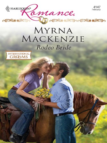 Rodeo Bride (By: Myrna Mackenzie) cover