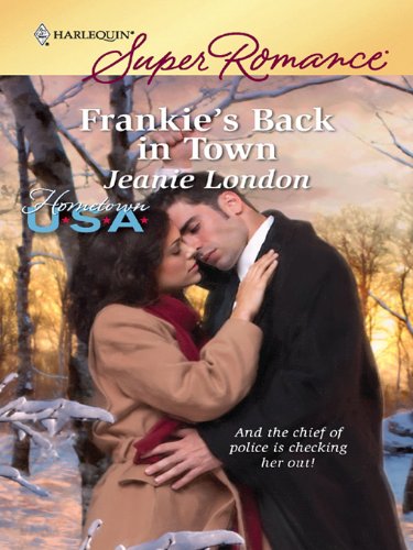 Frankie's Back in Town (By: Jeanie London) cover