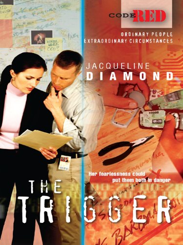 The Trigger (By: Jacqueline Diamond) cover