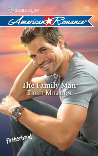 The Family Man (By: Trish Milburn) cover