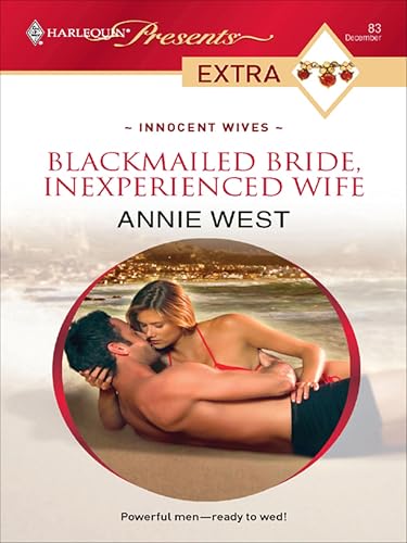 Blackmailed Bride, Inexperienced Wife book cover