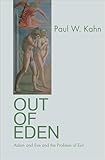 Out Of Eden Adam And Eve And The Problem Of Evil English Edition
