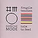 Song Hole To Feed by Depeche Mode on Fragile Tension / Hole To Feed (8-track Mixes EP) at Amazon