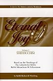 Eternal Joy A Guide To Shidduchim Marriage Volume I Shidduchim English Edition