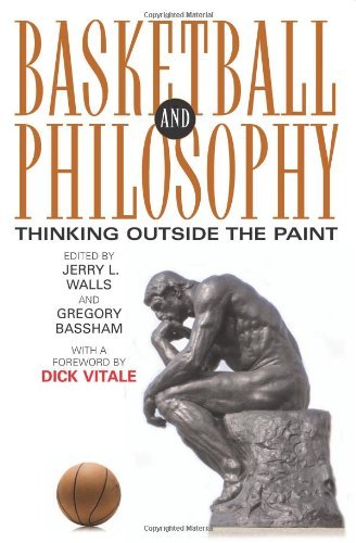 Basketball and Philosophy: Thinking Outside the Paint book cover