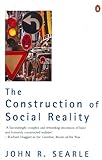 The Construction Of Social Reality English Edition