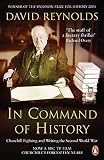 In Command Of History Churchill Fighting And Writing The Second World War English Edition