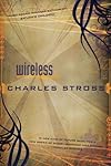 Wireless - Charles Stross