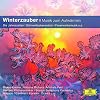 Winterzauber - Musik zum Aufwarmen (Classical Choice)
