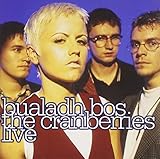Bualadh Bos: The Cranberries Live