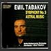 Song Symphony No. 3: I. Moderato by Sofia Philharmonic Orchestra on Tabakov: Symphony No. 3 &amp; Astral Music at Amazon
