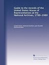 Guide to the records of the United States House of Representatives at the National Archives, 1789-1989