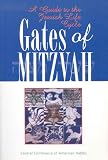 Gates Of Mitzvah A Guide To The Jewish Life Cycle English Edition