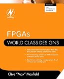Fpgas World Class Designs English Edition