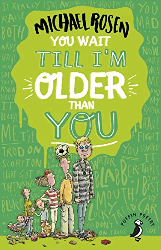 You Wait Till I'm Older Than You! (By: Michael Rosen) cover