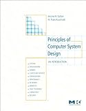 Principles Of Computer System Design An Introduction