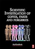 Scientific Investigation Of Copies Fakes And Forgeries English Edition