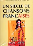 Un Sicle De Chansons Franaises 19691979