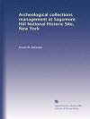 Archeological collections management at Sagamore Hill National Historic Site, New York