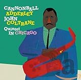 The Cannonball Adderley Quintet In Chicago (1959)