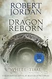 The Dragon Reborn Book Three Of The Wheel Of Time