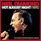 Hot August Night NYC: Live from Madison Square Garden