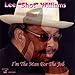 Song It Ain't Me No More by Lee Shot Williams on I'm the Man for the Job at Amazon