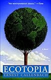 Ecotopia A Novel English Edition