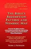 The Bibles Redemption Pattern And Numeric Map English Edition
