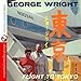 Song Lady Picking Mulberries by George Wright on Flight To Tokyo (Digitally Remastered) at Amazon