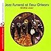 Song Lou-Easy-An-I-A by George Lewis on Jazz Funeral At New Orleans (Digitally Remastered) at Amazon