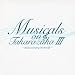 Musicals on Takarazuka-studio recording selection III-