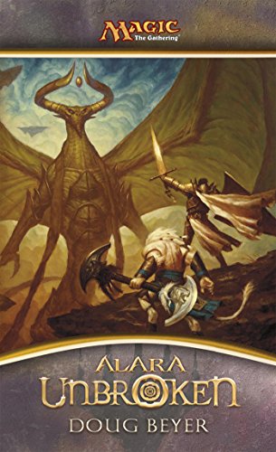 Alara Unbroken (By: Doug Beyer) cover