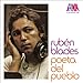 Song Pablo Pueblo with Willie Colon by Ruben Blades on Poeta del Pueblo at Amazon