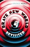 Brave New World Revisited English Edition