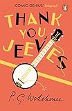 Thank You Jeeves Jeeves Wooster Jeeves Wooster Series Book 5 English Edition