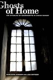 Ghosts Of Home The Afterlife Of Czernowitz In Jewish Memory English Edition
