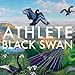Song Love Come Rescue by Athlete on Black Swan at Amazon