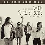 When You're Strange: Music From the Motion Picture