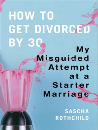 How to Get Divorced by 30 book cover